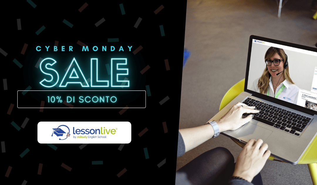 Cyber Monday: il gran finale delle offerte Lesson Live